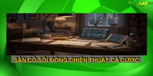 Chiến thuật cá cược XoilacTV