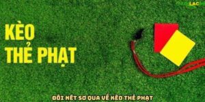 Kèo thẻ phạt